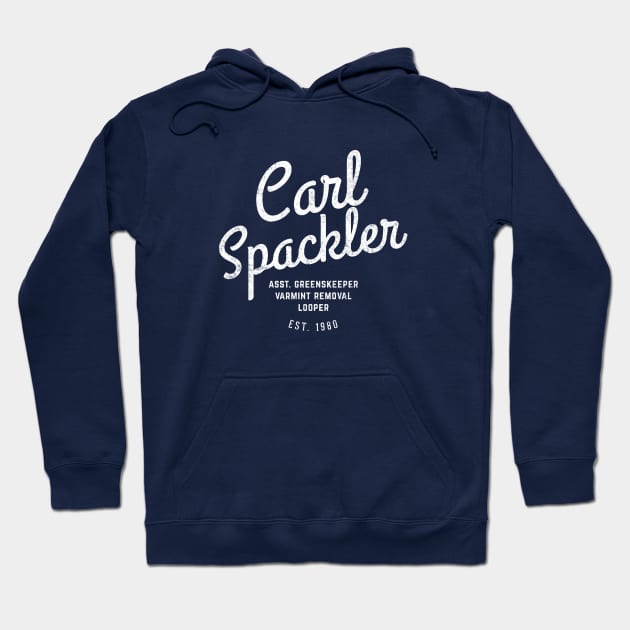 Carl Spackler Est. 1980 - vintage logo Hoodie by BodinStreet